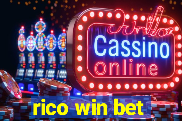 rico win bet